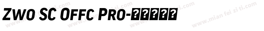 Zwo SC Offc Pro字体转换